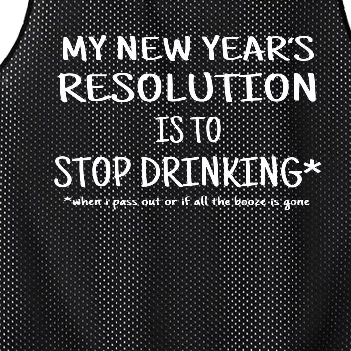 Resolution Stop Drinking Funny New Years Eve Mesh Reversible Basketball Jersey Tank