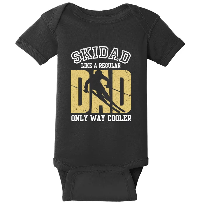 Retro Ski Dad Like A Regular Dad Only Way Cooler Gift Baby Bodysuit