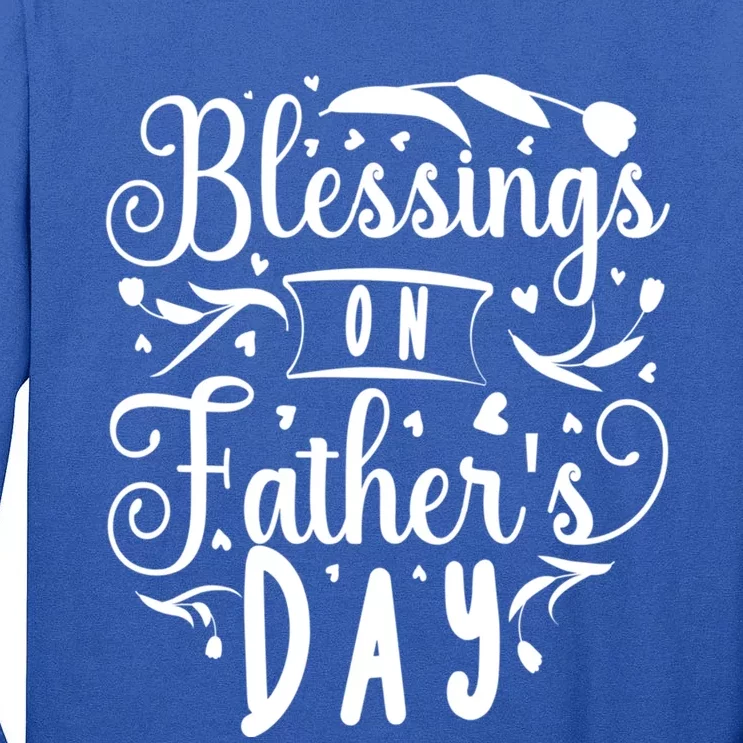 Retro Son Daughter Family Matching Blessing On Fathers Day Gift Tall Long Sleeve T-Shirt