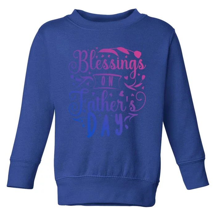 Retro Son Daughter Family Matching Blessing On Fathers Day Gift Toddler Sweatshirt