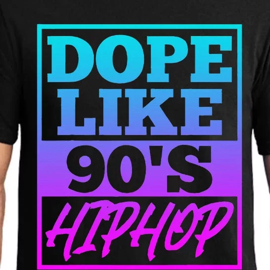 Rapper Saying Dope Like 90s Hip Hop Music Rapper Hip Hop Pajama Set