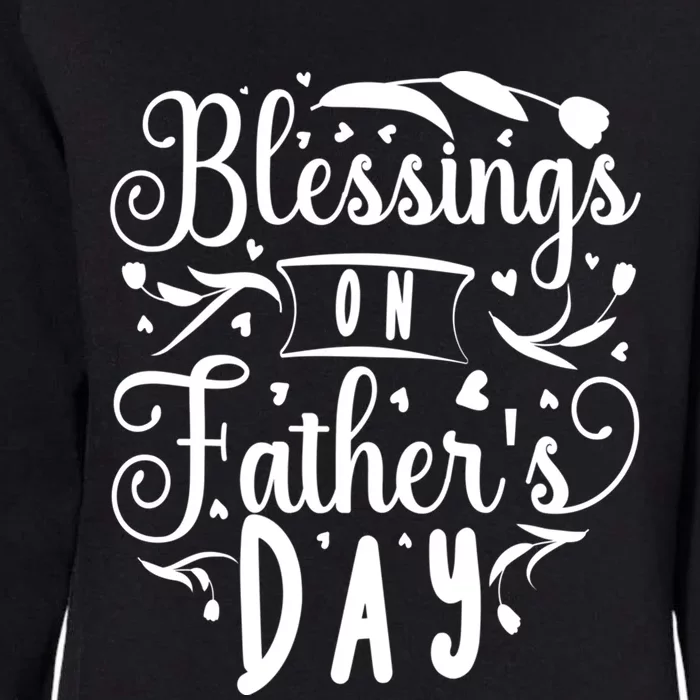 Retro Son Daughter Family Matching Blessing On Father's Day Meaningful Gift Womens California Wash Sweatshirt