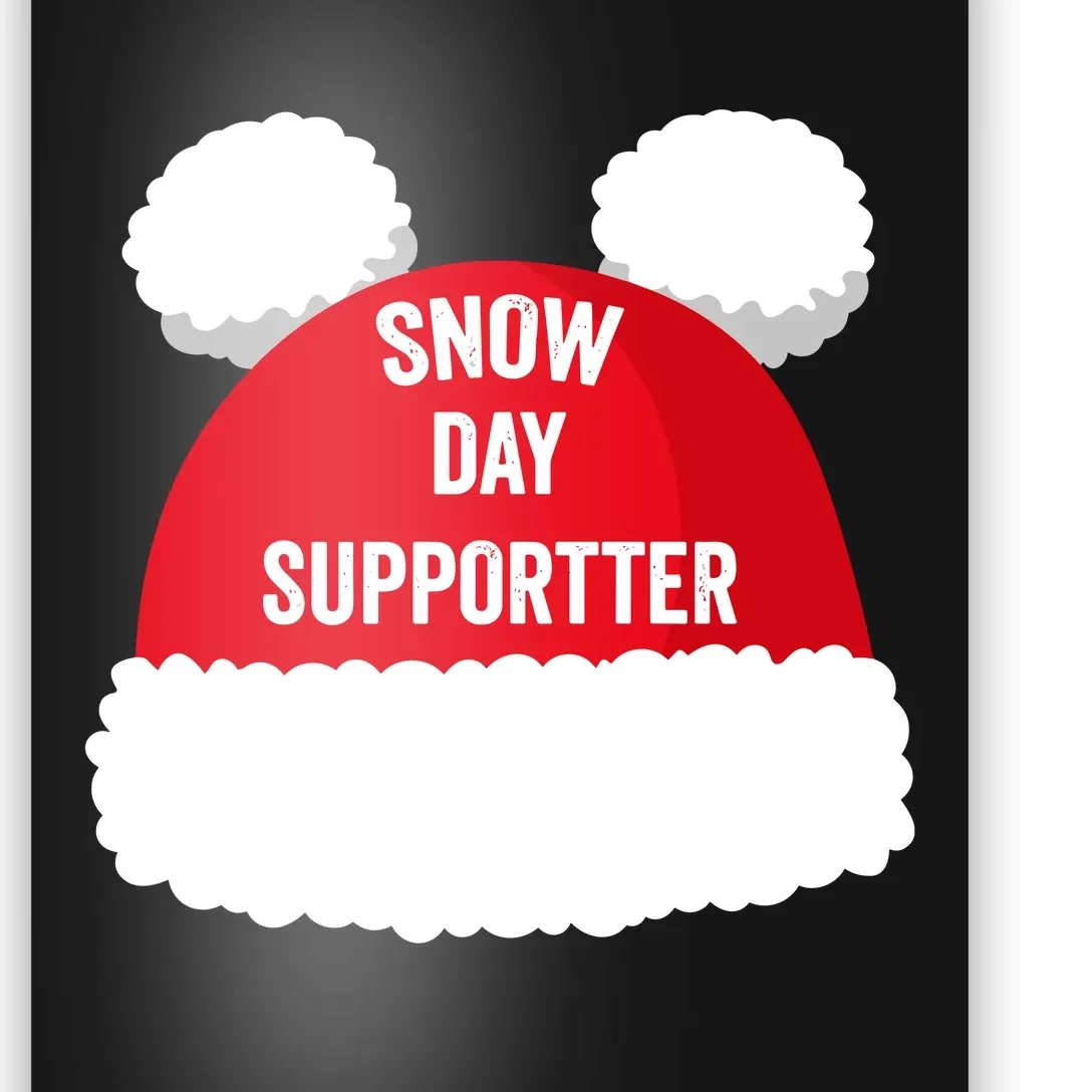 Retro Snow Day Supporter Fun Teacher And Student Snow Love Poster