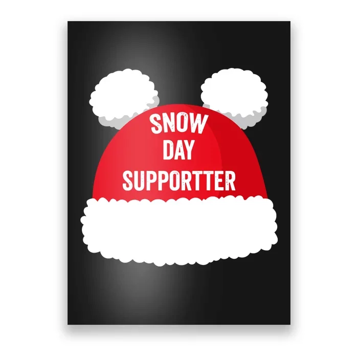 Retro Snow Day Supporter Fun Teacher And Student Snow Love Poster