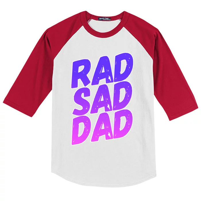 Rad Sad Dad Gift Kids Colorblock Raglan Jersey