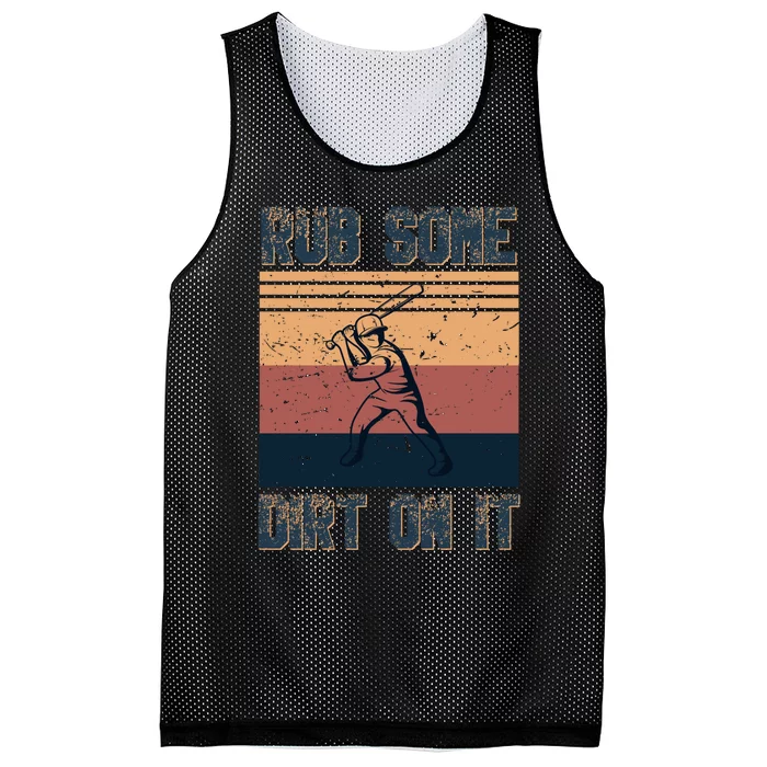 Rub Some Dirt On It Funny Baseball Mesh Reversible Basketball Jersey Tank