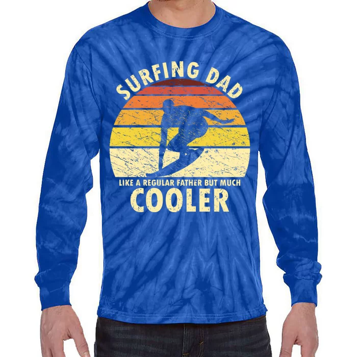 Retro Surfing Dad Surfer Surfing Father Meaningful Gift Tie-Dye Long Sleeve Shirt