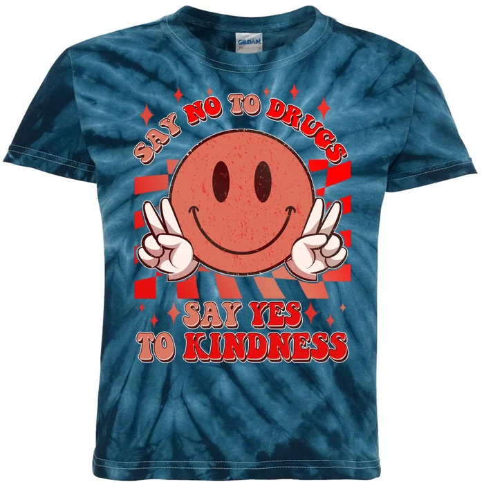 Retro Smiley Emoji Say No To Drugs Say Yes To Kindness Substance Abuse Awareness Kids Tie-Dye T-Shirt