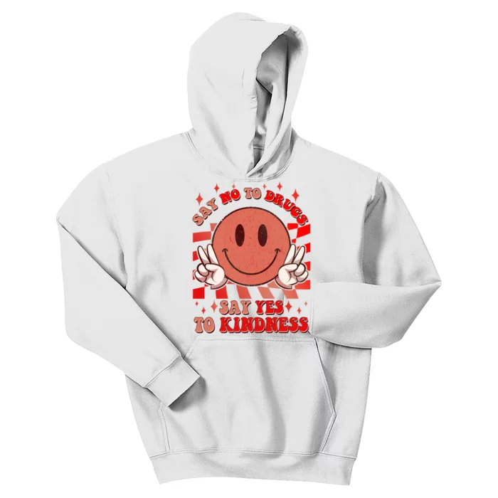 Retro Smiley Emoji Say No To Drugs Say Yes To Kindness Substance Abuse Awareness Kids Hoodie