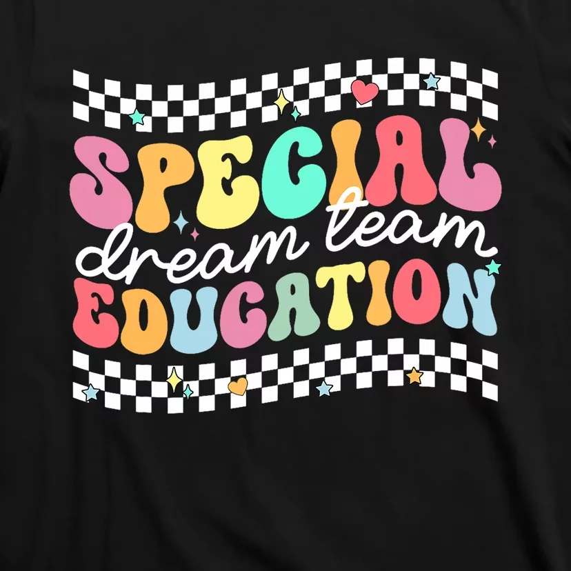 Retro Special Education Squad Groovy Dream Team Sped Teacher T-Shirt