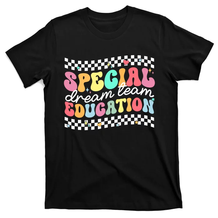 Retro Special Education Squad Groovy Dream Team Sped Teacher T-Shirt