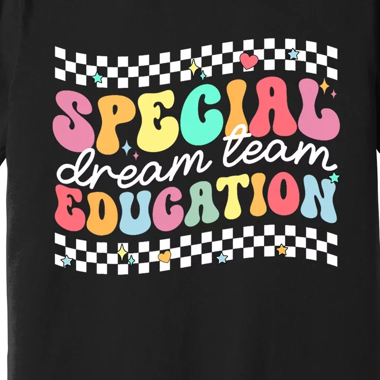 Retro Special Education Squad Groovy Dream Team Sped Teacher Premium T-Shirt