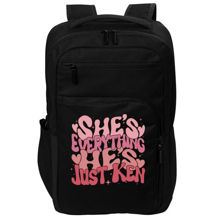 Retro Shes Everything Hes Just Ken Impact Tech Backpack