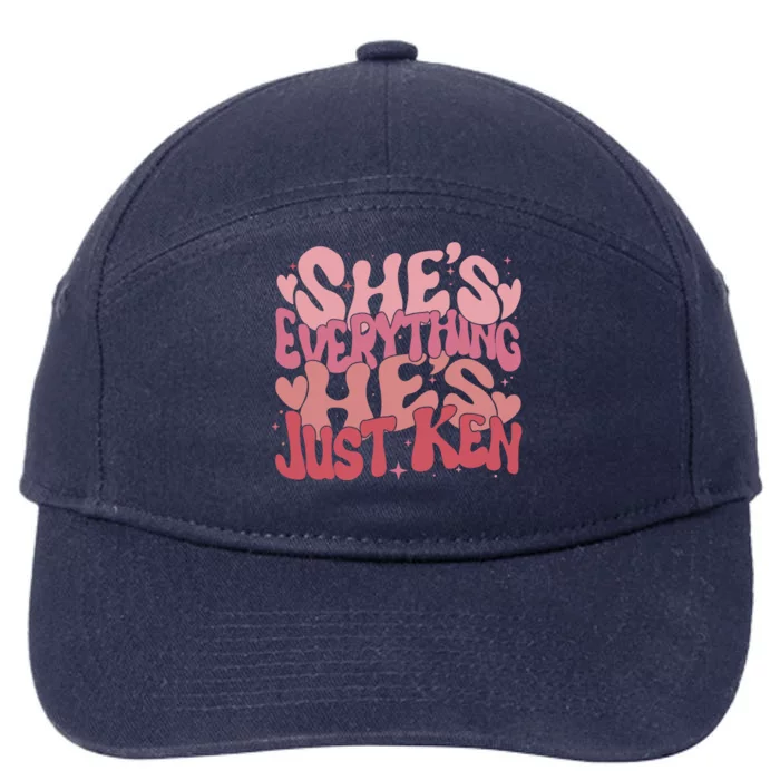 Retro Shes Everything Hes Just Ken 7-Panel Snapback Hat