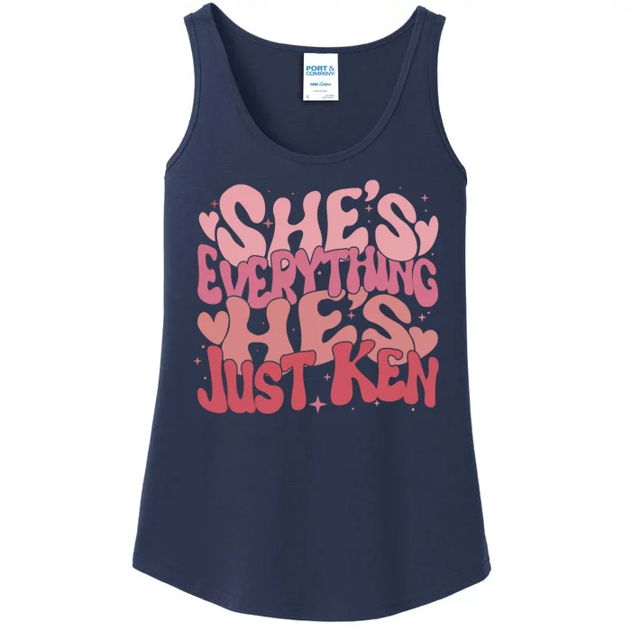 Retro Shes Everything Hes Just Ken Ladies Essential Tank