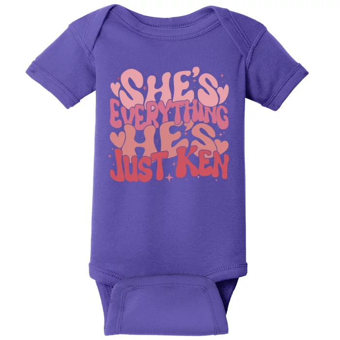 Retro Shes Everything Hes Just Ken Baby Bodysuit