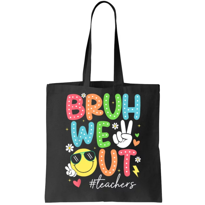 Retro Summer End Of School Year Bruh We Out Teachers Gift Tote Bag