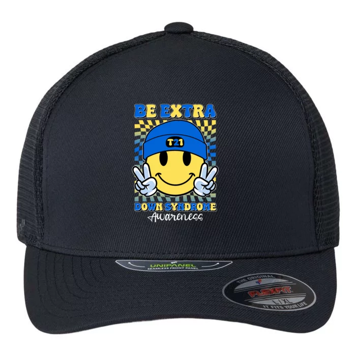 Retro Smiley Emoji Be Extra Down Syndrome Awareness Flexfit Unipanel Trucker Cap