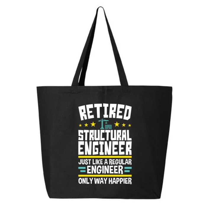 Retired Structural Engineer Way Happier Engineering 25L Jumbo Tote