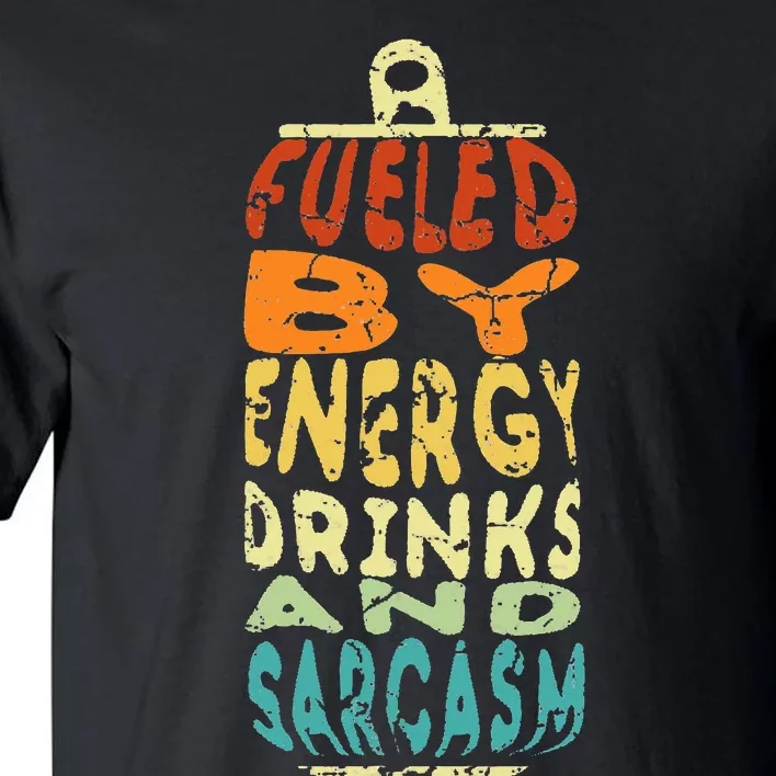 Retro Sarcastic Energy Drink Caffeine Lover Tall T-Shirt