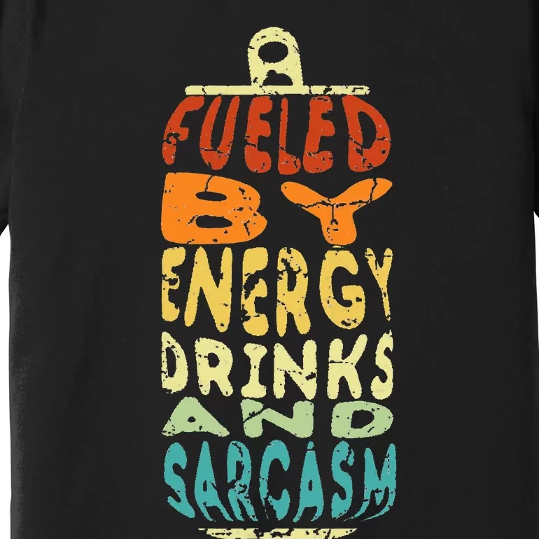 Retro Sarcastic Energy Drink Caffeine Lover Premium T-Shirt