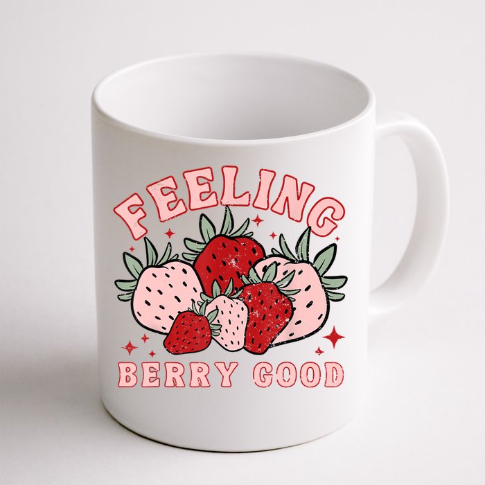 Retro Strawberry Feeling Berry Good Positive Mind Happy Life Front & Back Coffee Mug