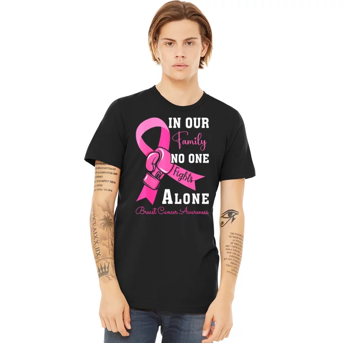 Ribbon Support Family Women Breast Cancer Awareness Gift Premium T-Shirt