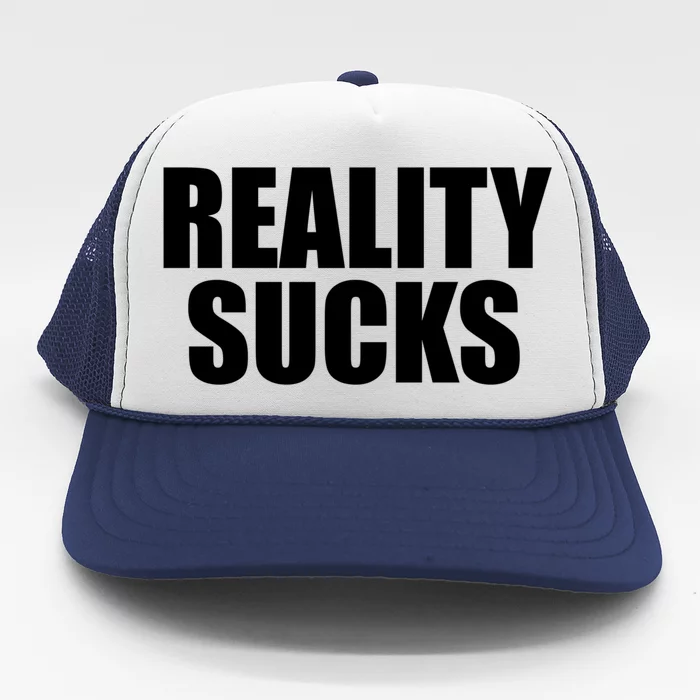 Reality Sucks Funny Gift Reality Sucks Meaningful Gift Grey Small Trucker Hat