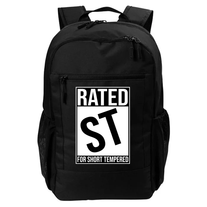 Rated ST For Short Tempered Funny Meme Daily Commute Backpack