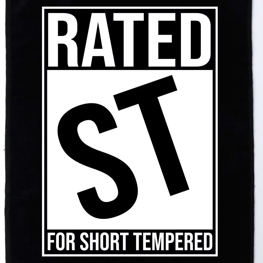 Rated ST For Short Tempered Funny Meme Platinum Collection Golf Towel