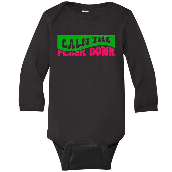 Retro Sassy Flamingo , Calm The Fl Baby Long Sleeve Bodysuit