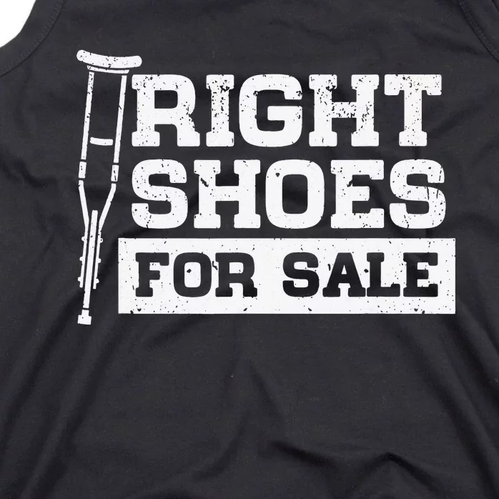 Right Shoes For Sale Funny Amputation Walking Stick Tank Top