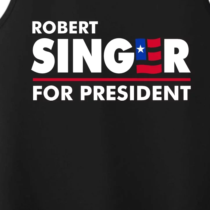 Robert Singer For President Robert Kennedy Jr For President USA 2024 Performance Tank