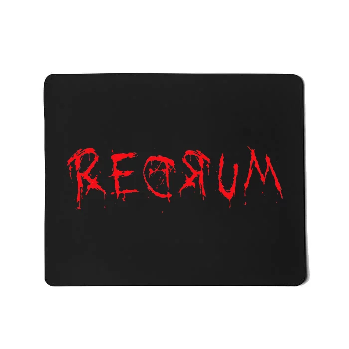 REDRUM Scary Font Trick Treat 80s Horror Movie Fan Mousepad