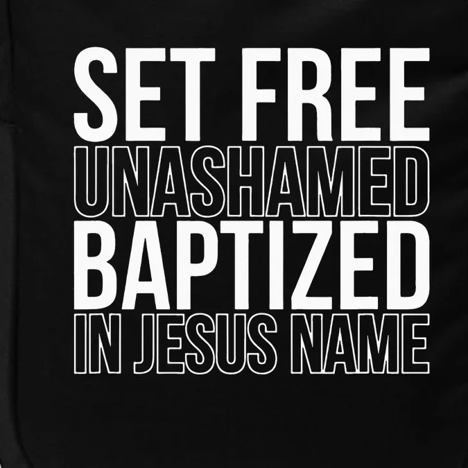 retro Set free unashamed baptized in Jesus name Impact Tech Backpack