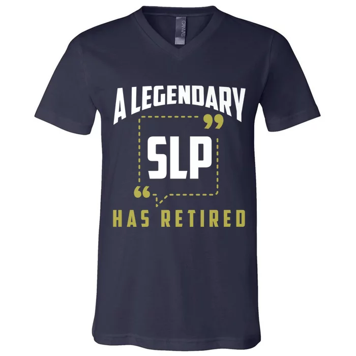 Retired SLP Funny Speech Pathologist Retirement Gift V-Neck T-Shirt