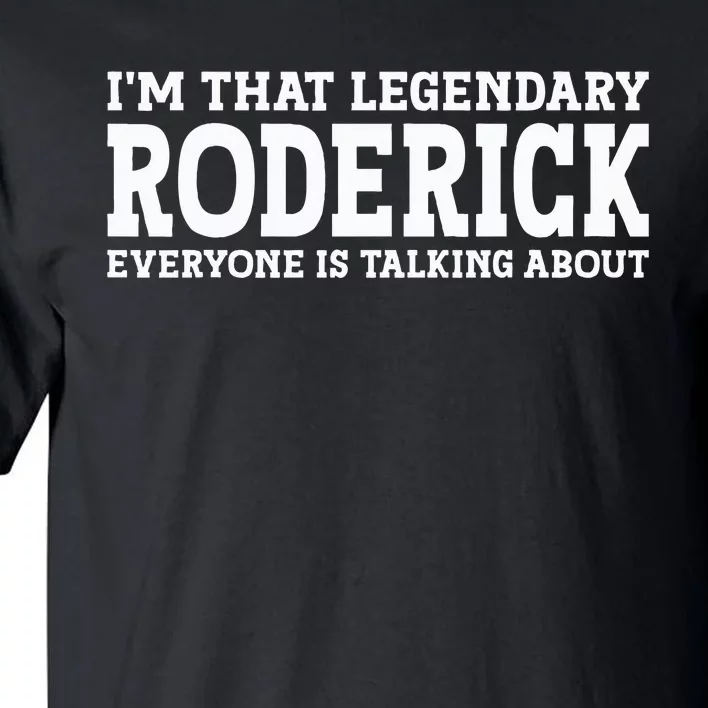 Roderick Surname Funny Team Family Last Name Roderick Tall T-Shirt