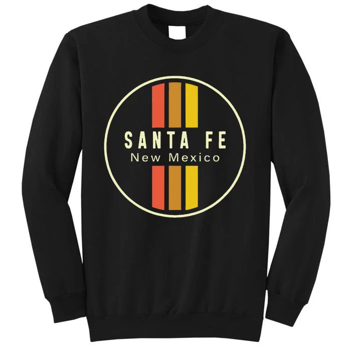 Retro Santa Fe New Mexico Tall Sweatshirt