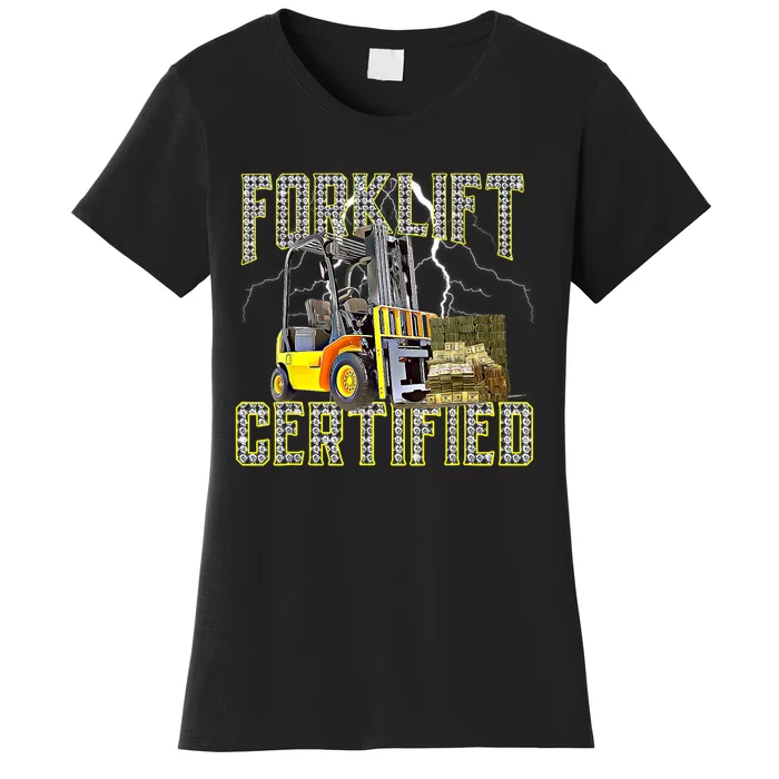 Retro Style Funny Forklift Operator Forklift Certified Women's T-Shirt