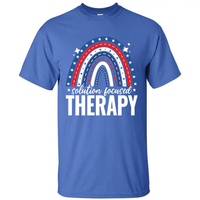 Rainbow Solution Focused Therapy 4th Of July Usa America Funny Gift Tall T-Shirt