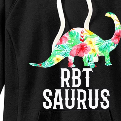 RBT Saurus Funny Dinosaur Registered Behavior Technician Women's Fleece Hoodie