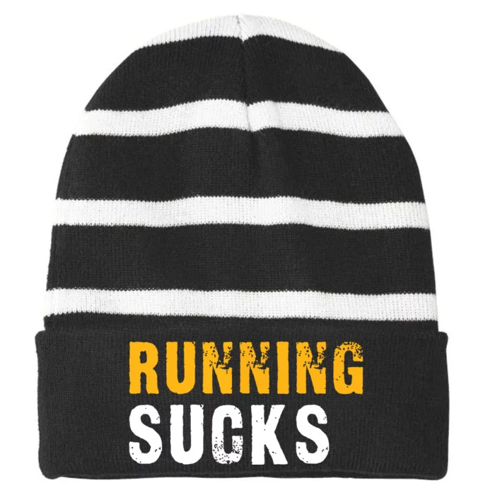 Running Sucks Funny Running Design Striped Beanie with Solid Band