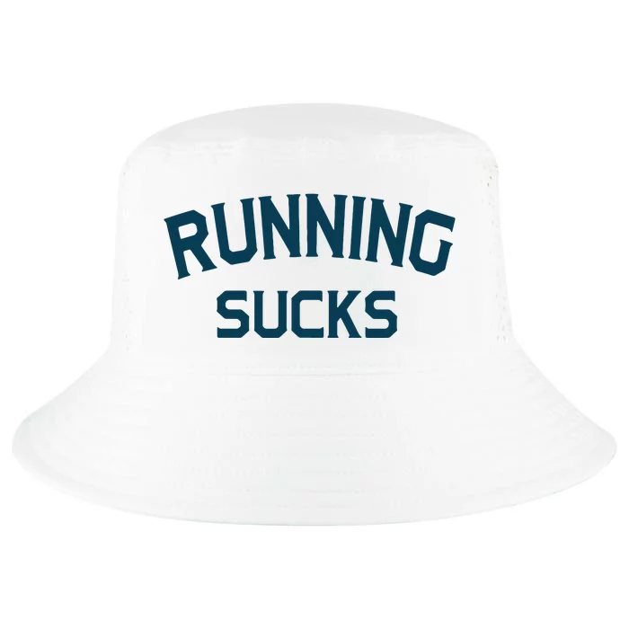 Running Sucks Funny Sport Runner Gift Idea Unisex Cool Comfort Performance Bucket Hat