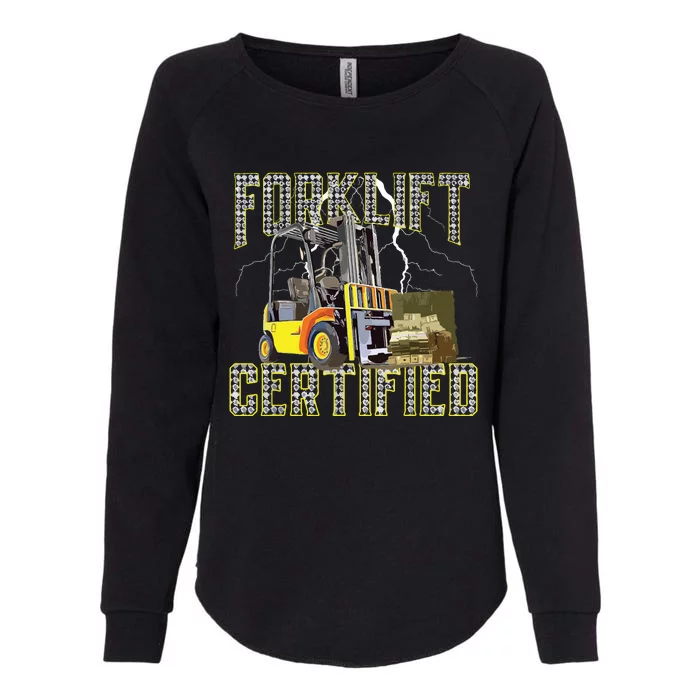 Retro Style Funny Forklift Operator Forklift Certified Womens California Wash Sweatshirt