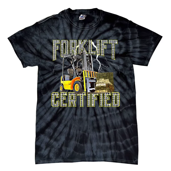 Retro Style Funny Forklift Operator Forklift Certified Tie-Dye T-Shirt