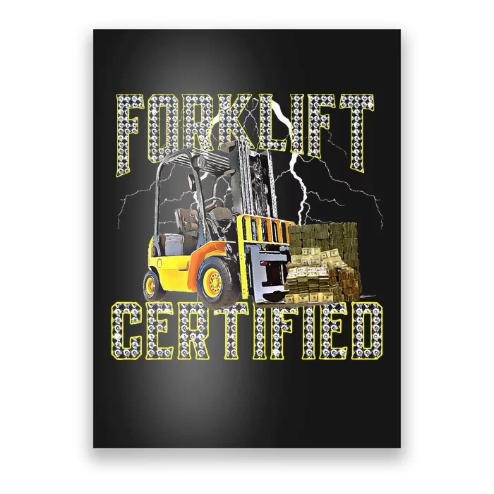 Retro Style Funny Forklift Operator Forklift Certified Poster