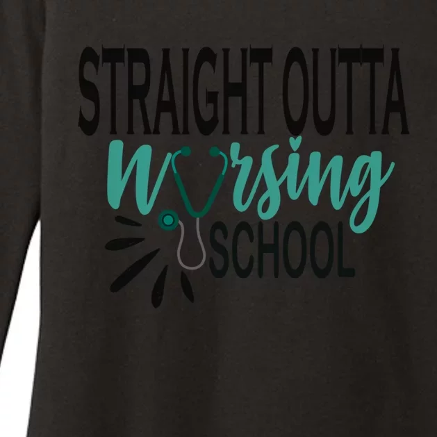 Rn School Graduation Funny Gift Straight Outta Nursing School Gift Womens CVC Long Sleeve Shirt