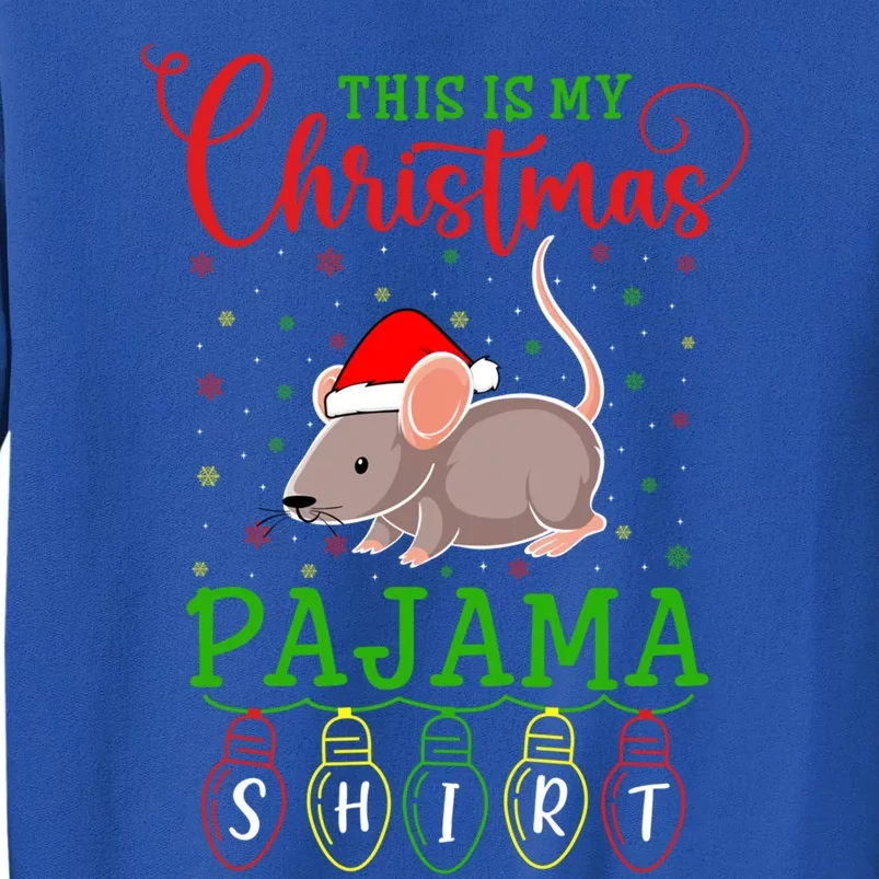 Rat Santa Hat Xmas Light This Is My Christmas Pajama Gift Tall Sweatshirt