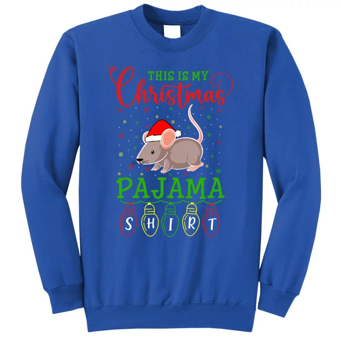 Rat Santa Hat Xmas Light This Is My Christmas Pajama Gift Tall Sweatshirt