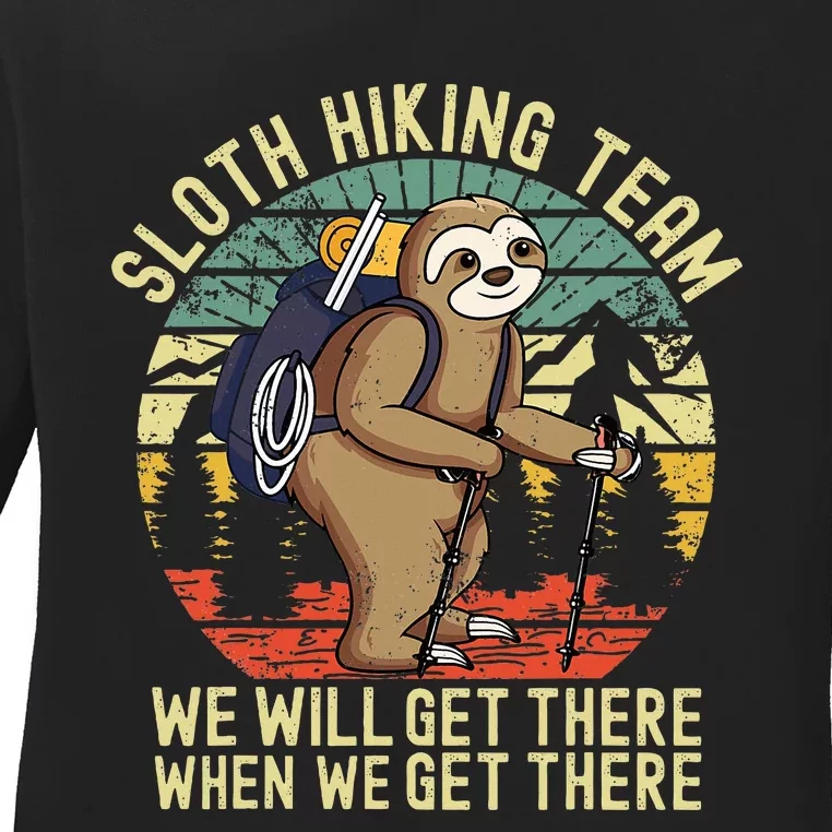 Retro sloth Hiking team we'll get there when we get there Ladies Long Sleeve Shirt